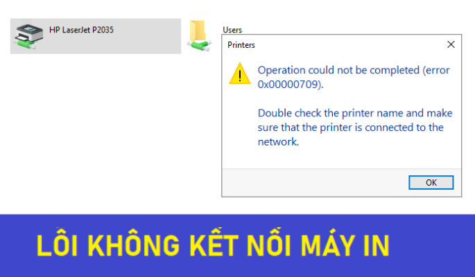 Lỗi 0X00000709