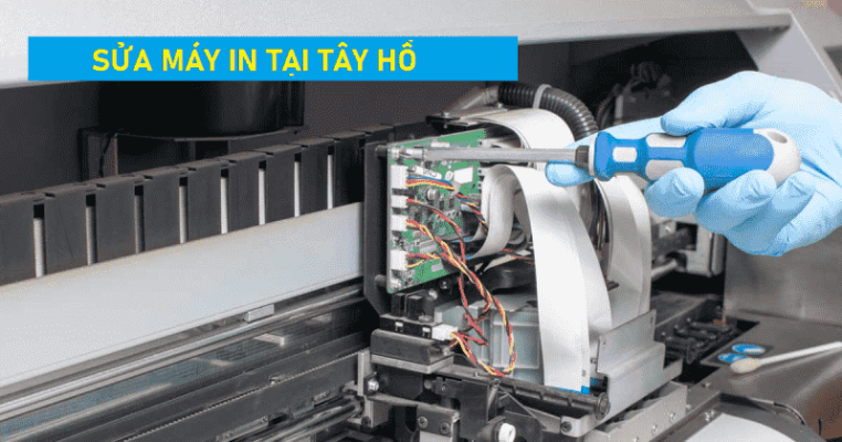 Sửa Máy In Tại Tây Hồ